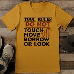 tool rules do not touch move borrow or look tee