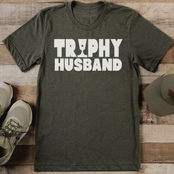 trophy husband tee