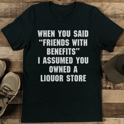 Friends With Benefits Tee