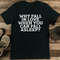 Why Fall In Love When You Can Fall Asleep Tee 0