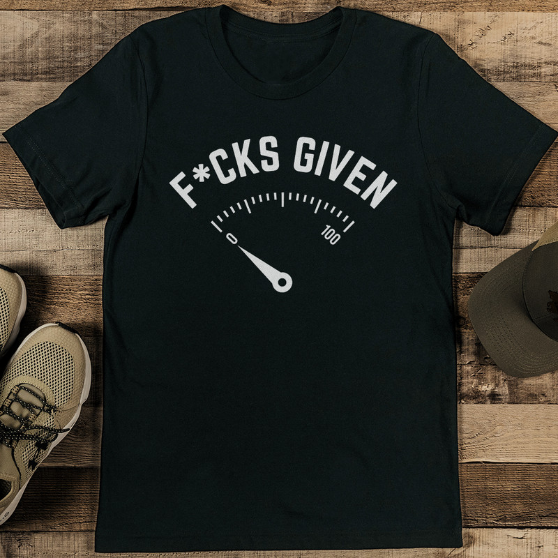 Fcks Given Tee 1