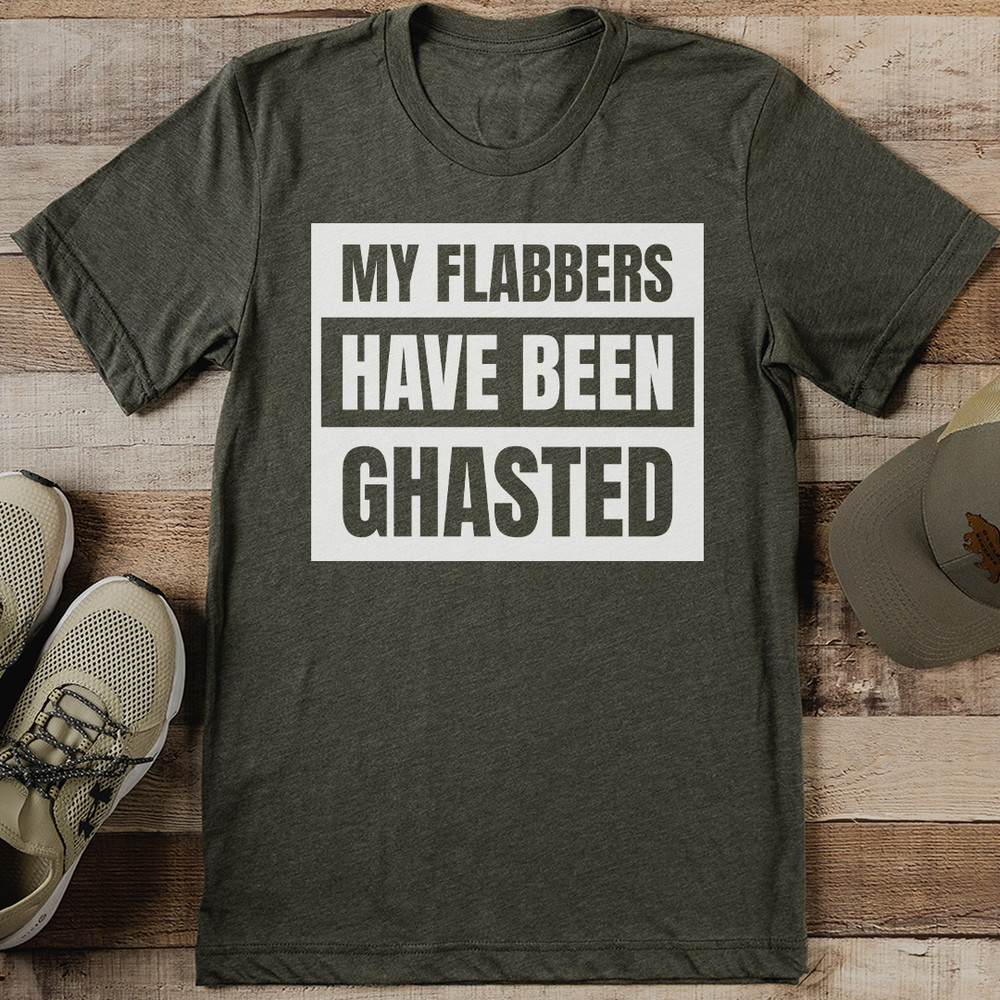 My Flabbers Have Been Ghasted Tee 0