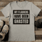 My Flabbers Have Been Ghasted Tee 2