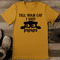 Tell Your Cat I Said Pspsps Tee 0