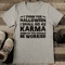 I Think For Halloween I Shall Go As Karma Some Of You Should Be Worried Tee 2