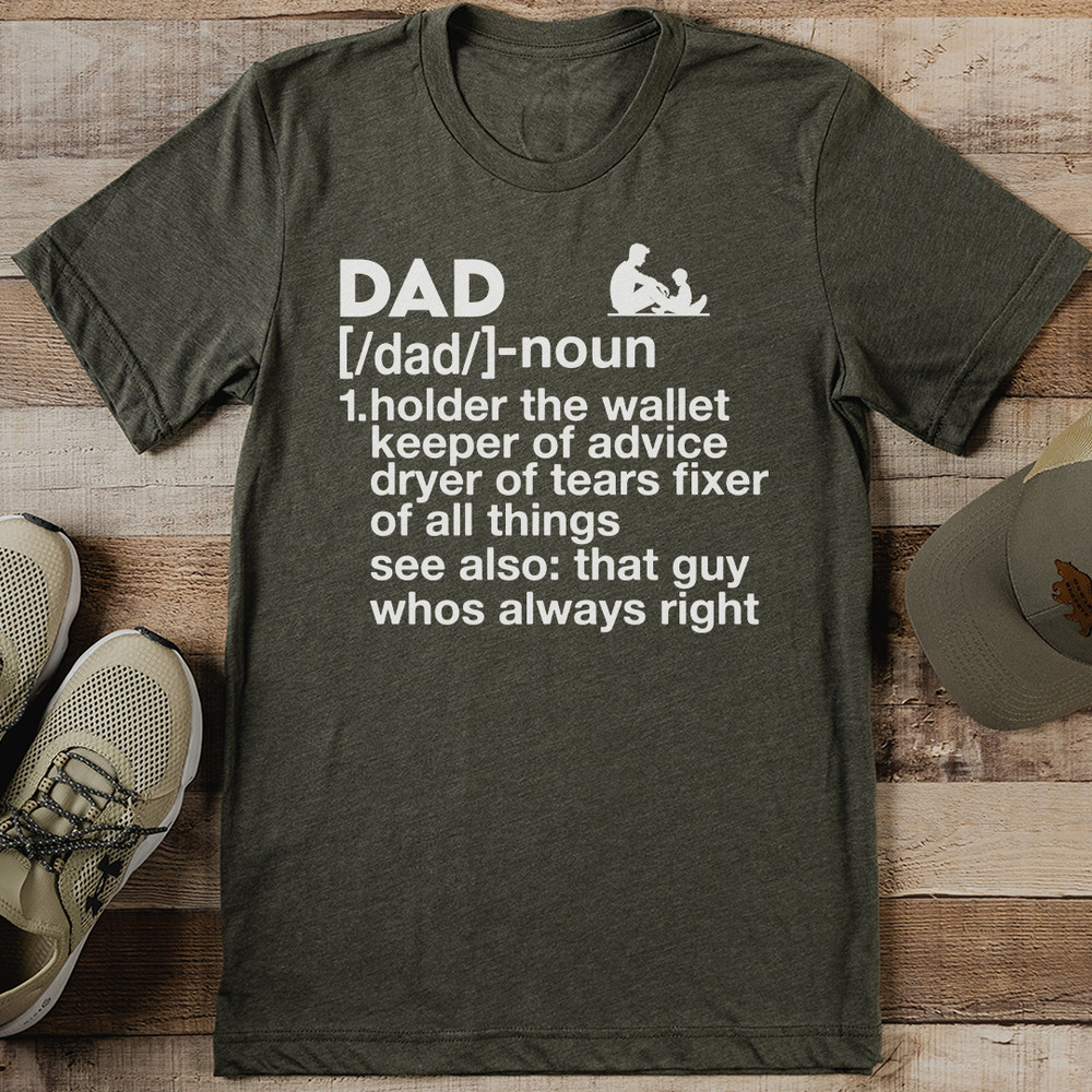 Dad Noun Holder The Wallet Keeper Of Advice Tee 2