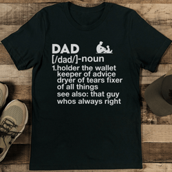 dad noun holder the wallet keeper of advice tee