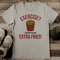 Exercise I Thought You Said Extra Fries Tee 2