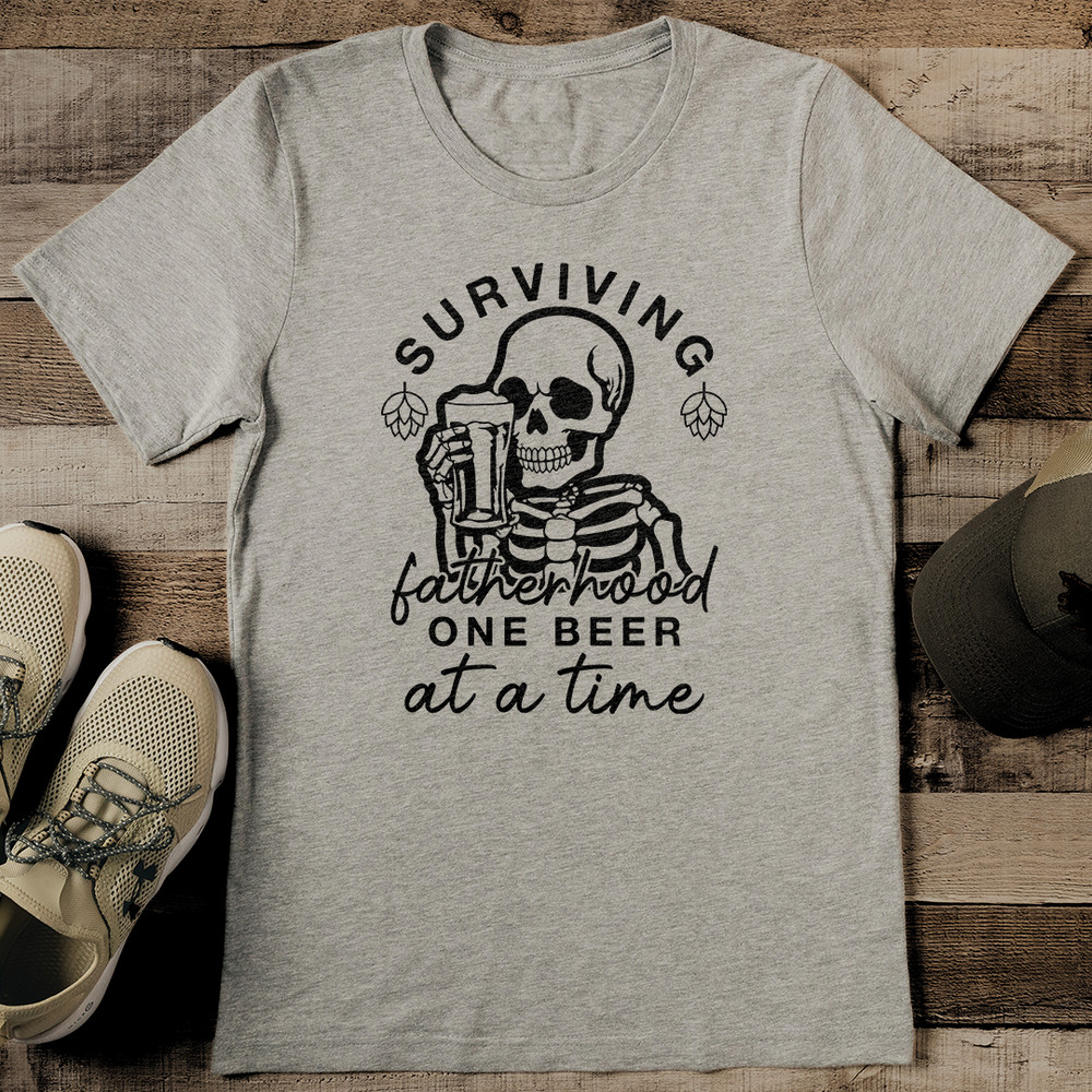 Surviving Fatherhood One Beer At A Time At A Time Tee 0