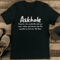 Askhole A Person Who Constantly Asks For Your Advice Tee 2