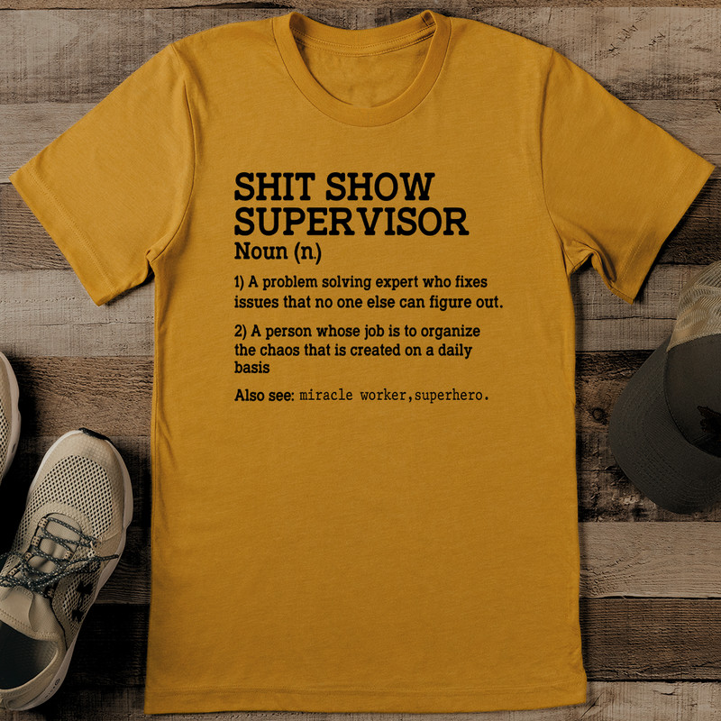 Sit Show Supervisor Tee 0