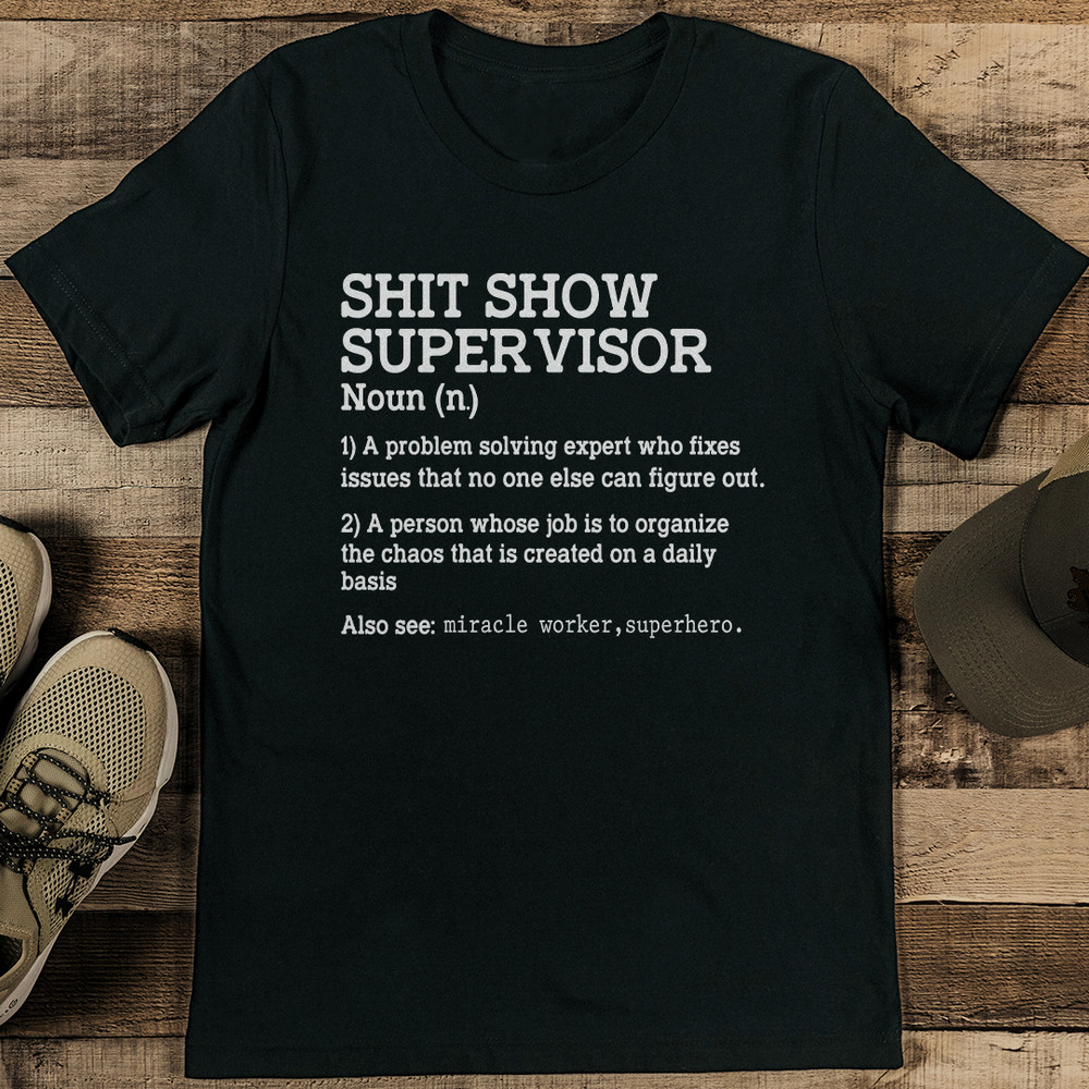 Sit Show Supervisor Tee 1