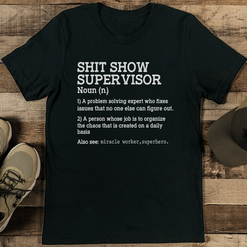 Sit Show Supervisor Tee 1