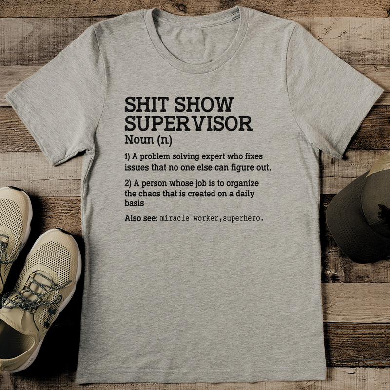 Sit Show Supervisor Tee 2
