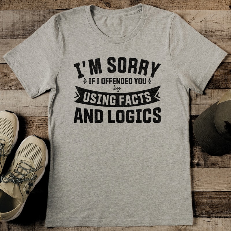 Im Sorry If I Offended You Tee 2