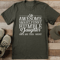 My Awesome Smart Humble Daughter Gave Me This Shirt Tee 1