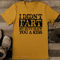 I Didnt Fart My Butt Blew You A Kiss Tee 1