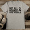 Not All Wounds Are Visible Tee 2