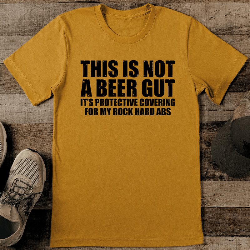 This Is Not A Beer Gut Its Protective Covering For Tee  0
