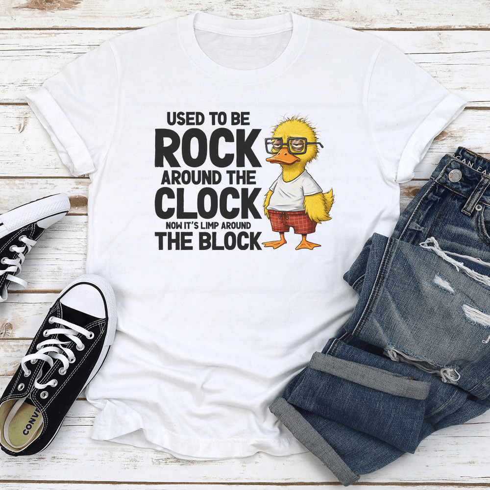 Used To Be Rock Around The Clock Now Its Limp Around The Block Tee 1