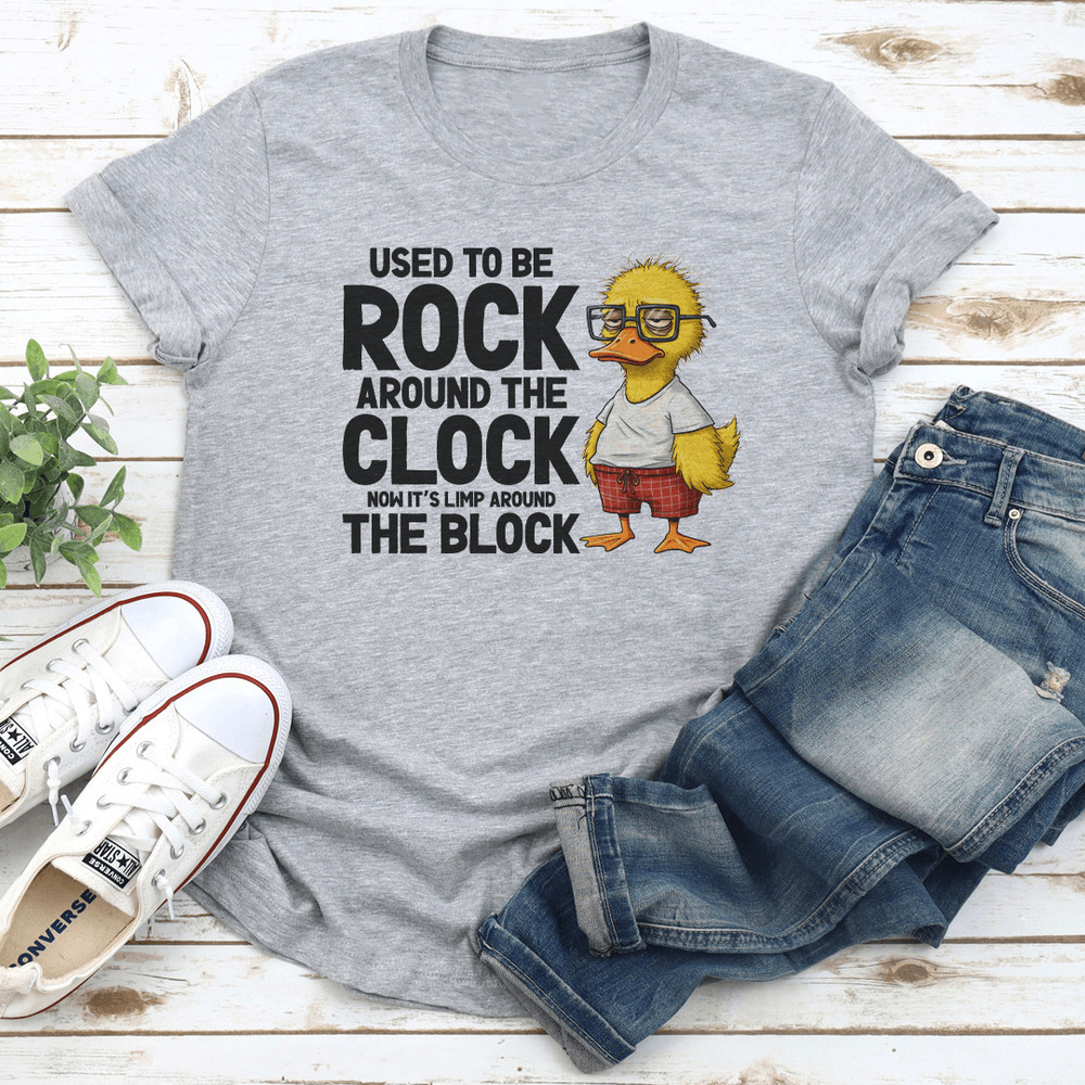 Used To Be Rock Around The Clock Now Its Limp Around The Block Tee 2