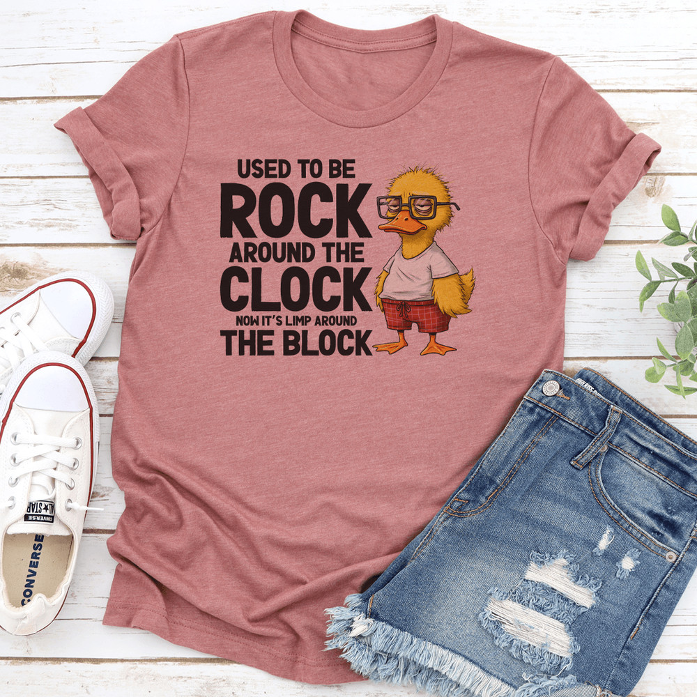 Used To Be Rock Around The Clock Now Its Limp Around The Block Tee 0