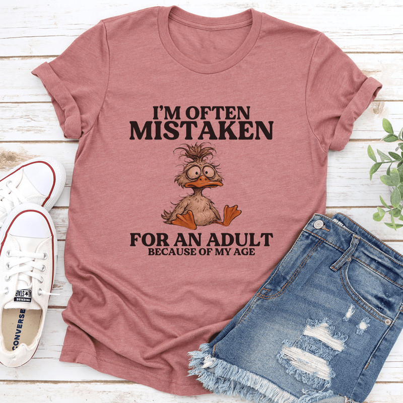 Im Often Mistaken For An Adult Because Of My Age Tee 3