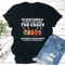 In Our Family We Dont Try To Hide The Crazy Tee 2
