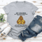 My Children May Not Have Everything They Want In Life Tee 1
