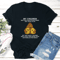 My Children May Not Have Everything They Want In Life Tee 2