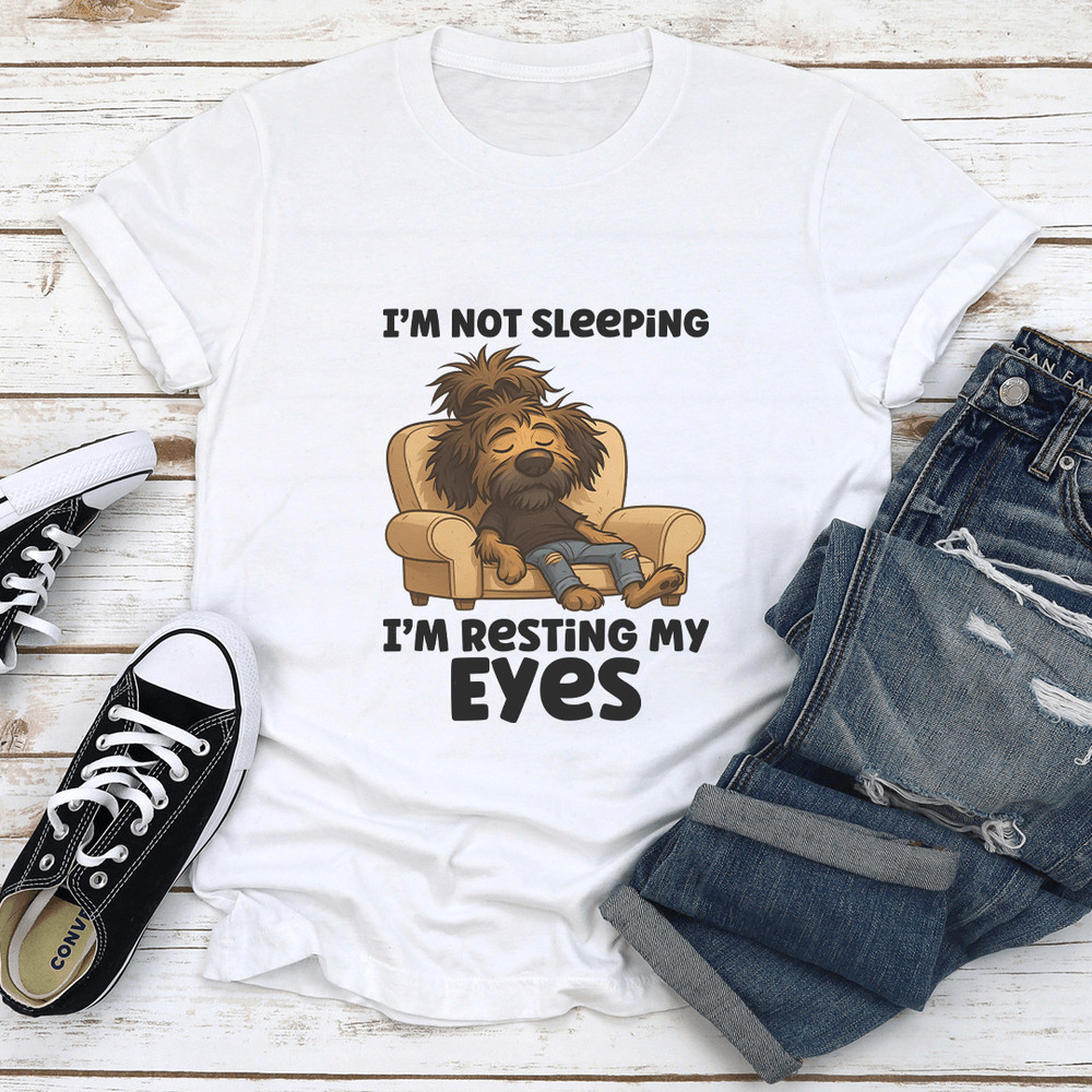 Im Not Sleeping Im Resting My Eyes Tee 2