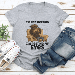 i’m not sleeping i’m resting my eyes tee