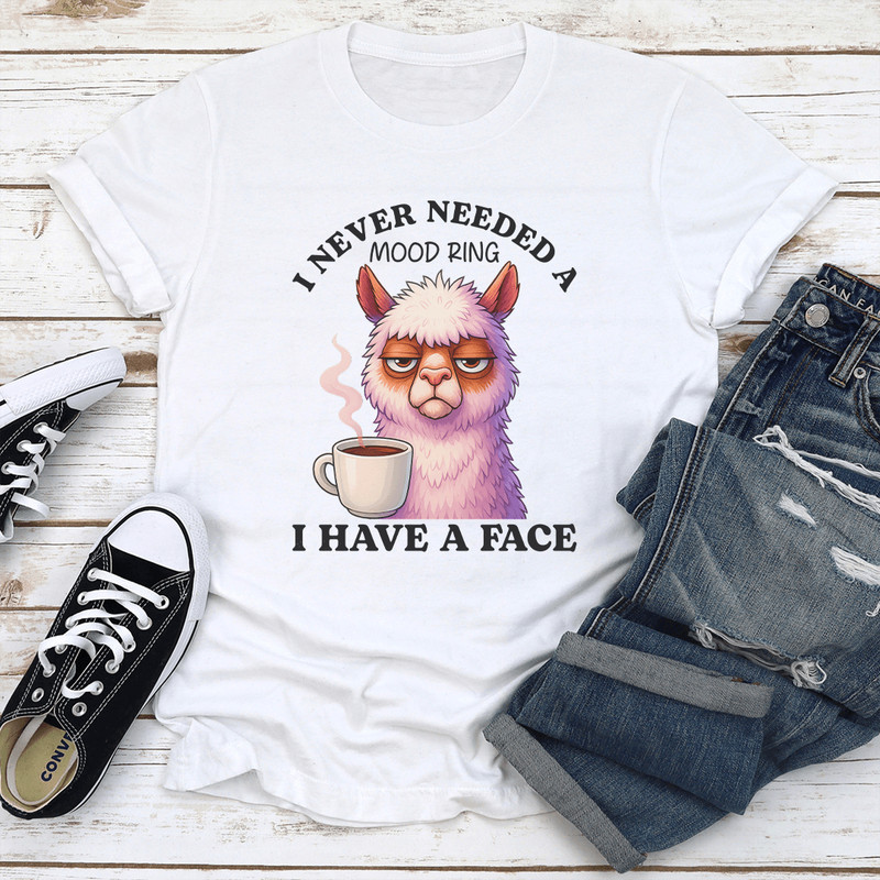 I Never Needed A Mood Ring Tee 1