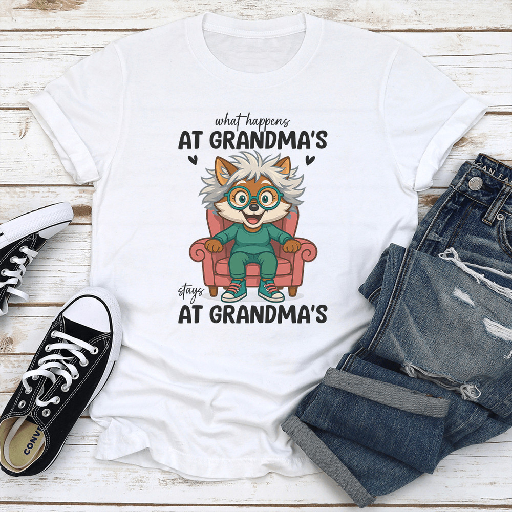 What Happens At Grandmas Styles At Grandmas Tee 2