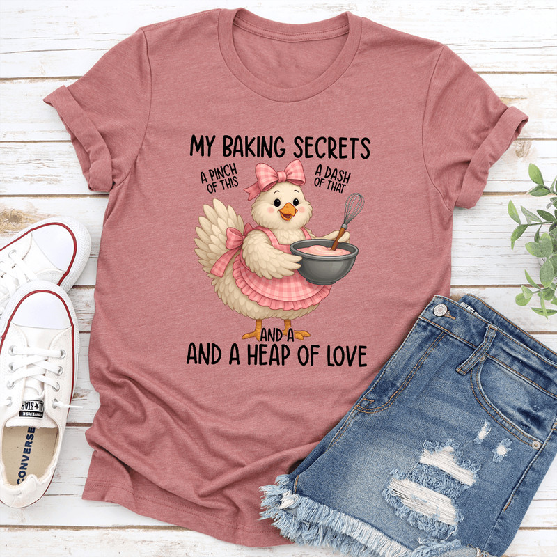 My Baking Secrets A Pinch Of This A Dash Of That Tee 0