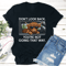 Dont Look Back Youre Not Going That Way Tee 2
