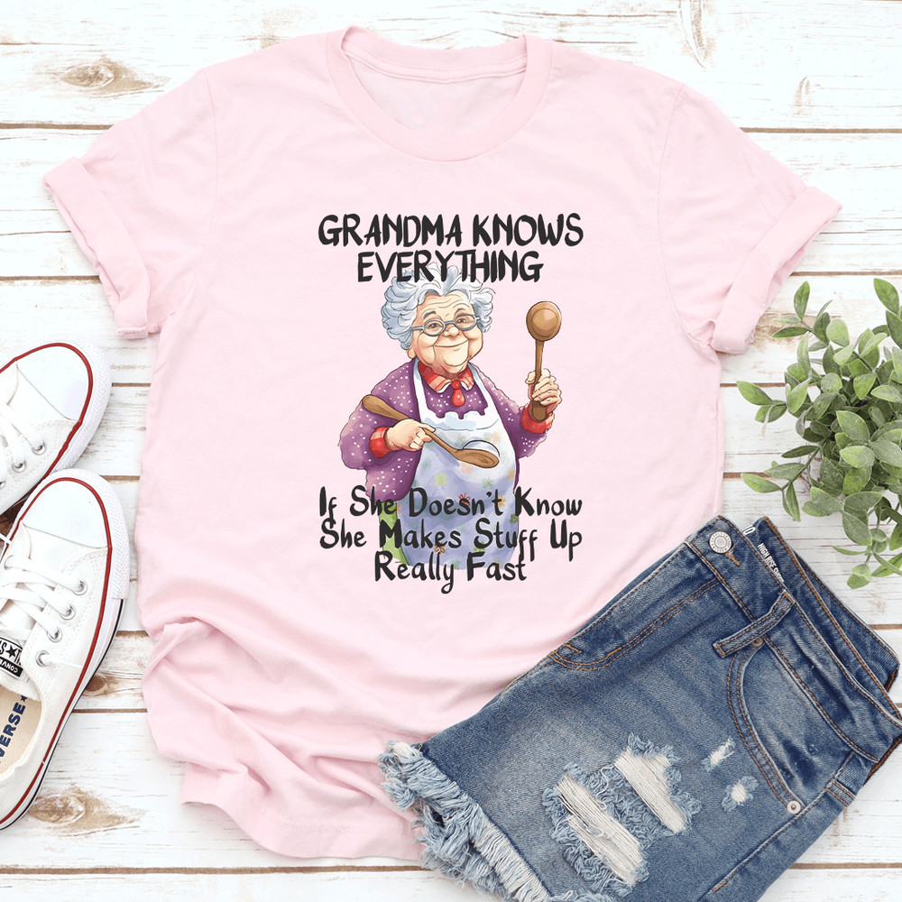 Grandma Knows Everything If She Doesnt Know Tee 0