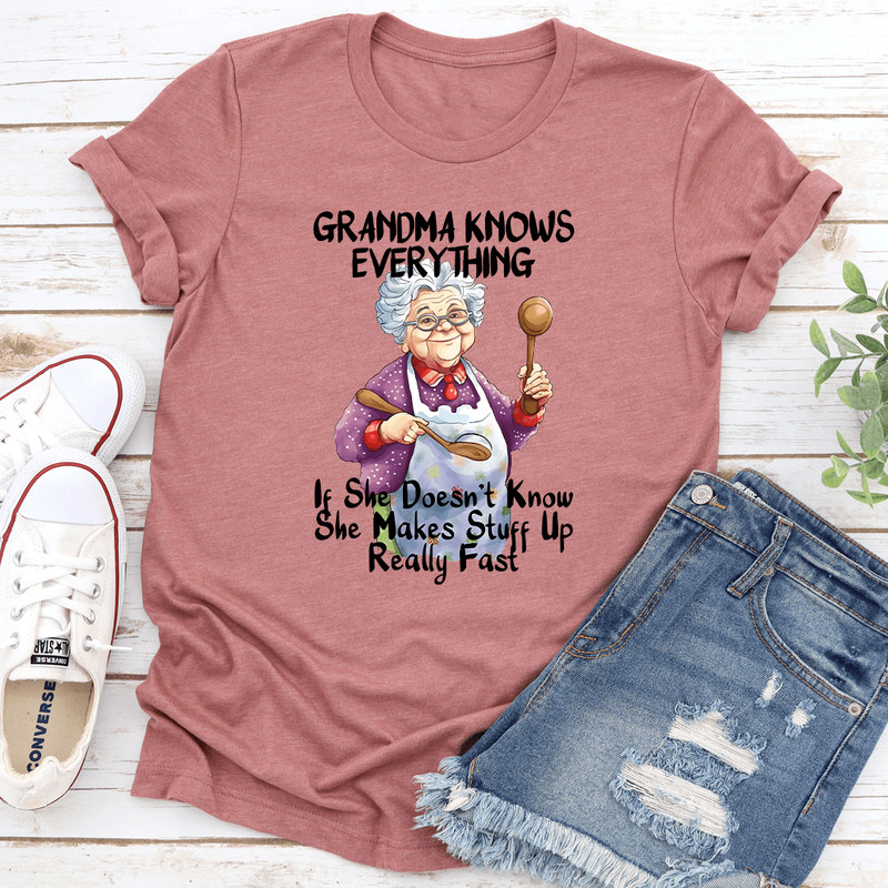 Grandma Knows Everything If She Doesnt Know Tee 3