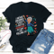 I Never Dreamed Id Grow Up To Be A A Crazy Old Grandma Tee 1