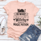 Beware Know To Get A Little Witchy Without My Magic Potion Tee 0