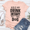 Hold My Drink I Gotta Pet This Dog Tee 0