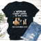 A Woman Cannot Survive On Wine Alone Tee 3
