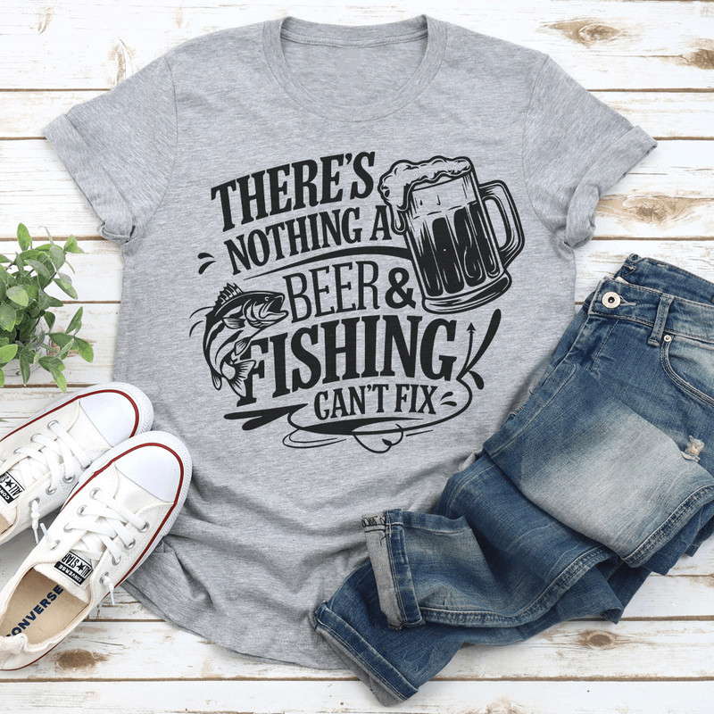 Theres Nothing A Beer Fishing Cant Fix Tee 3