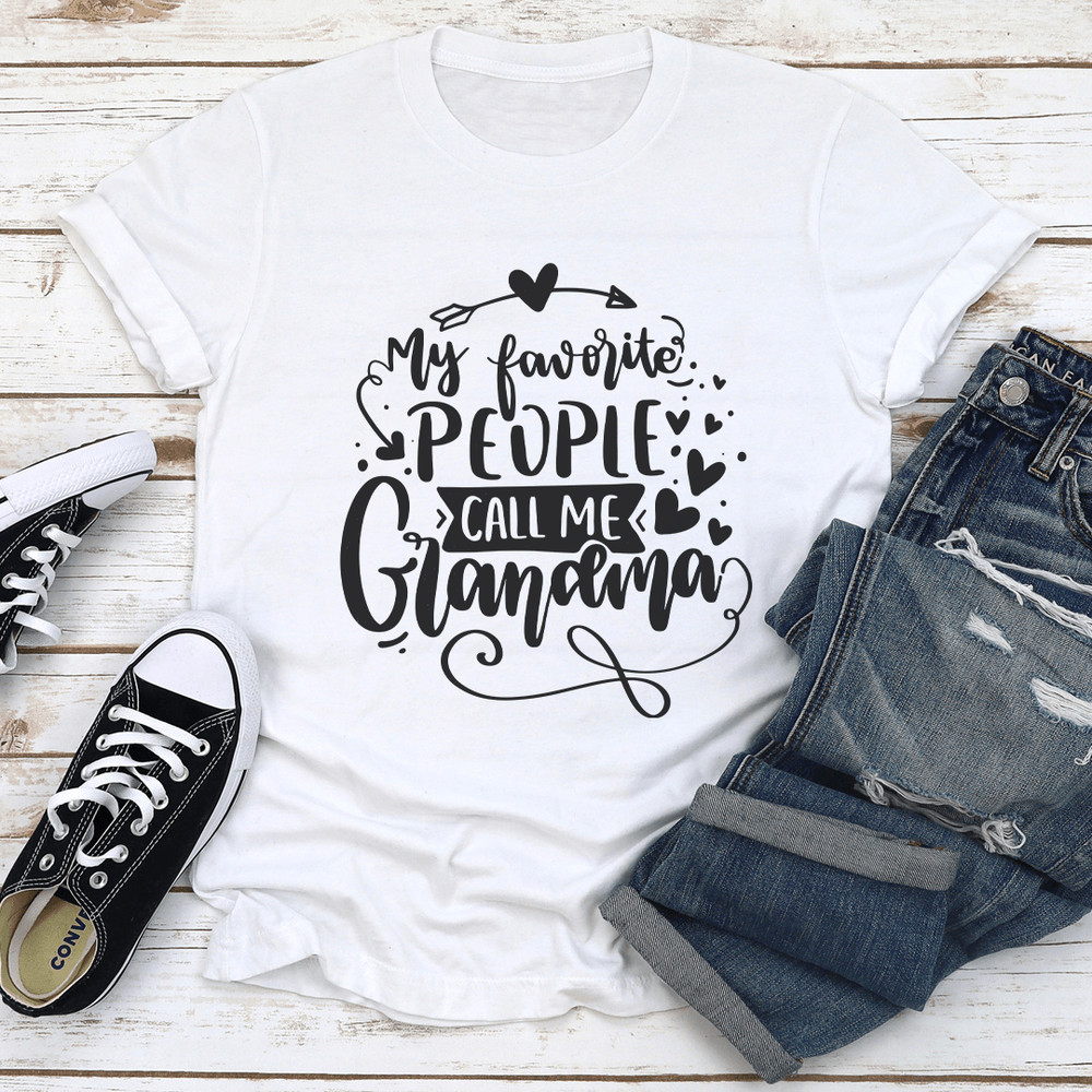 My Favorite People Call Me Grandma Tee 0