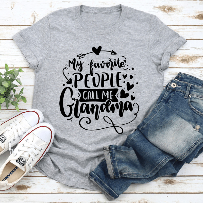 My Favorite People Call Me Grandma Tee 2