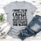 I Want To Be So Full Of Christ That If Tee 1