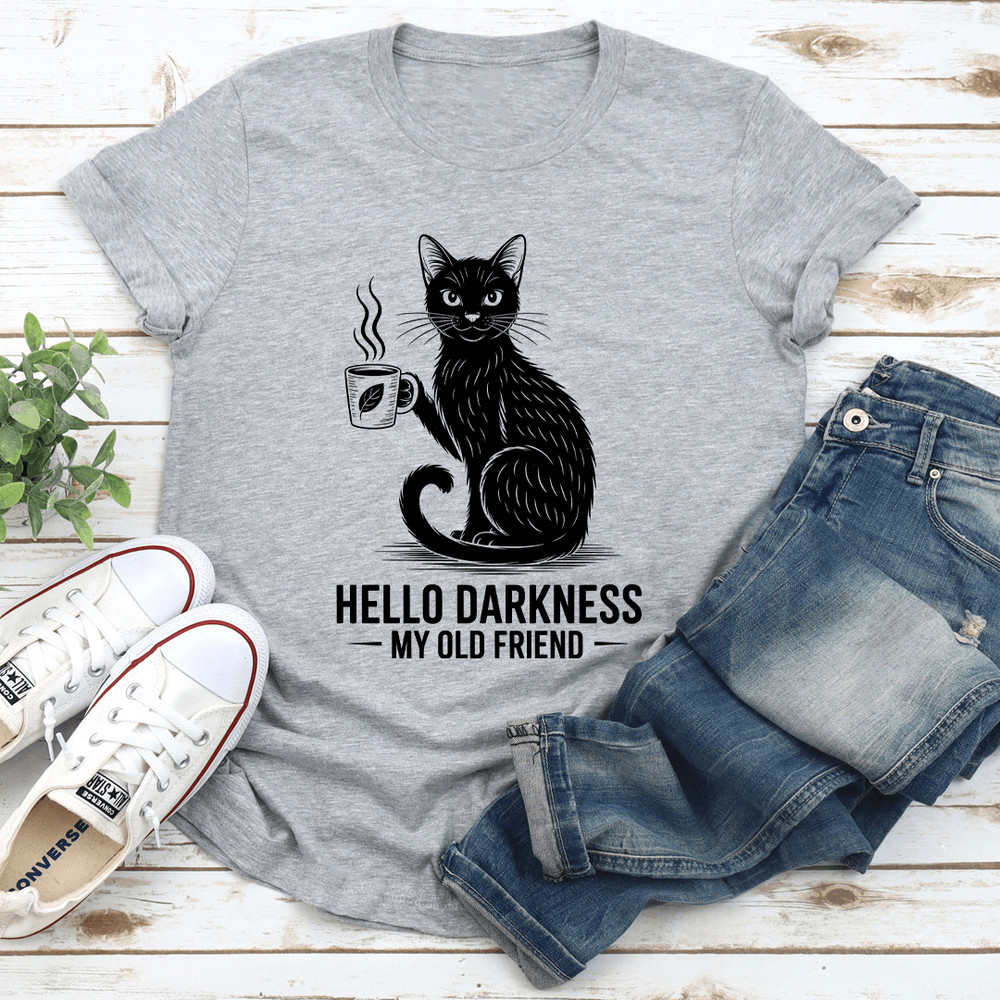Hello Darkness My Old Friend Tee 1