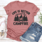 Life Is Better Around The Campfire Tee 2