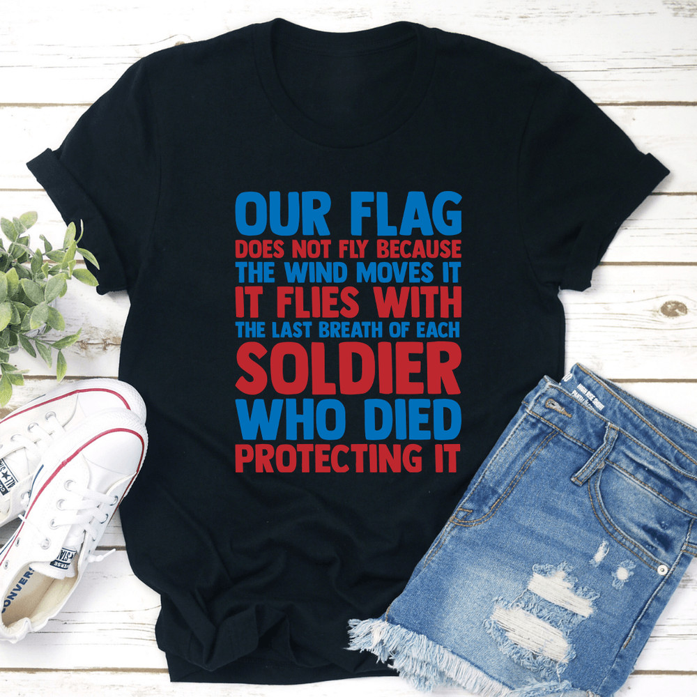 Our Flag Does Not Fly Tee 1