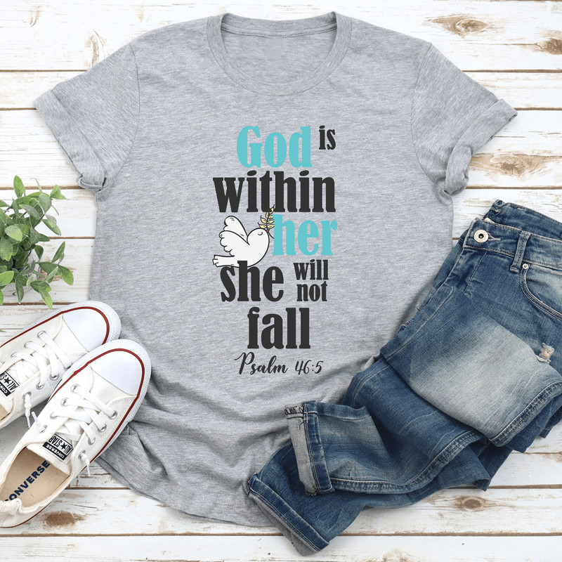 God Is Within Her She Will Not Fall Tee 0